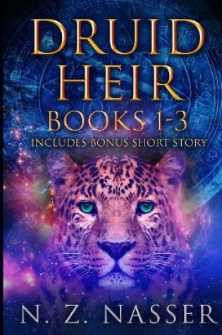 Cover of Druid Heir Books 1 - 3 plus Short Story