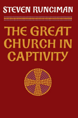 Cover of The Great Church in Captivity