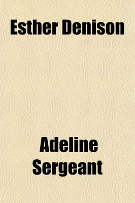 Book cover for Esther Denison; A Novel
