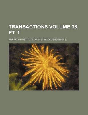 Book cover for Transactions Volume 38, PT. 1