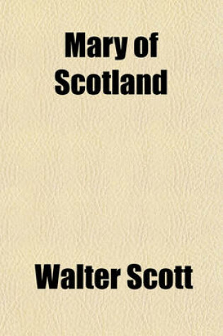 Cover of Mary of Scotland