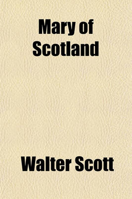 Book cover for Mary of Scotland