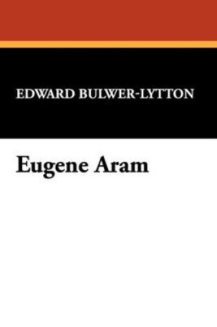 Cover of Eugene Aram