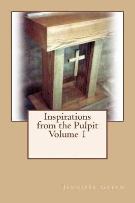 Book cover for Inspirations from the Pulpit Volume 1