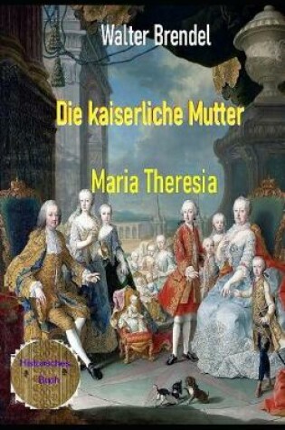 Cover of Die kaiserliche Mutter