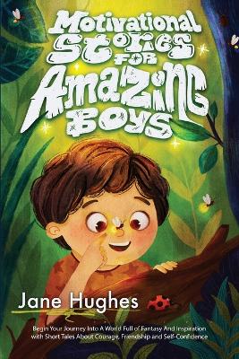 Book cover for Motivational Stories for Amazing Boys