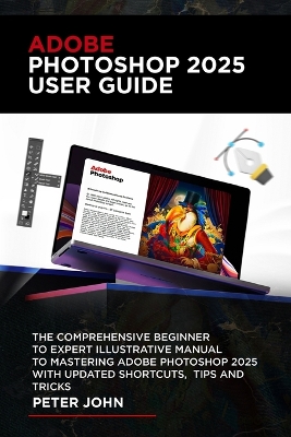 Book cover for Adobe Photoshop 2025 User Guide