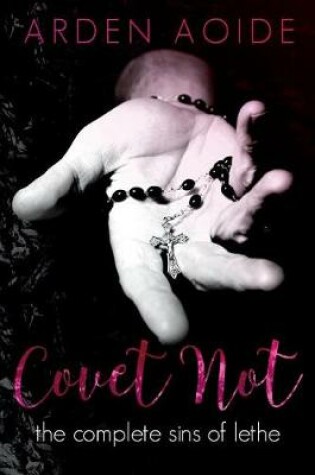 Cover of Covet Not