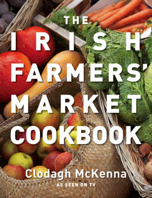 Book cover for The Irish Farmers' Market Cookbook