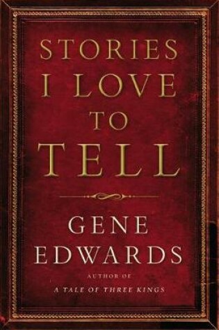 Cover of Stories I Love to Tell