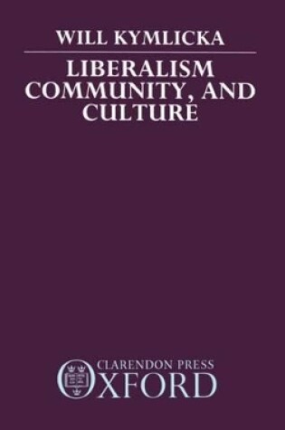 Cover of Liberalism, Community, and Culture
