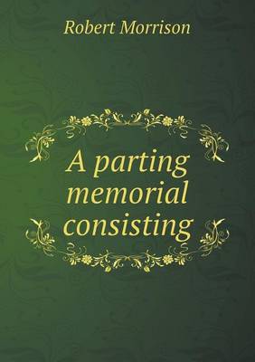 Book cover for A parting memorial consisting