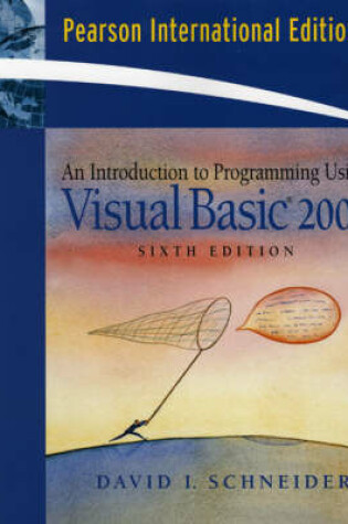 Cover of An Introduction to Programming Using Visual Basic 2005