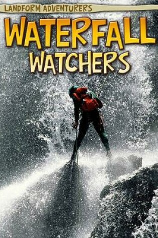 Cover of Waterfall Watchers