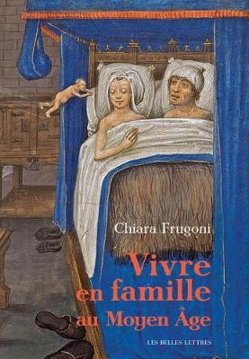 Book cover for Vivre En Famille Au Moyen Age