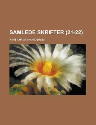 Book cover for Samlede Skrifter Volume 21-22