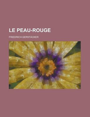 Book cover for Le Peau-Rouge