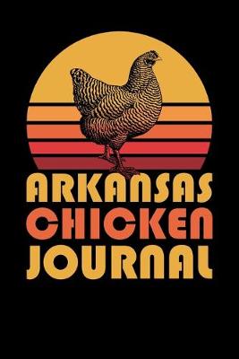 Book cover for Arkansas Chicken Journal