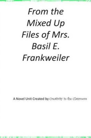 Cover of From the Mixed Up Files of Mrs. Basil E. Frankweiler