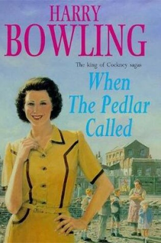 Cover of When the Pedlar Called