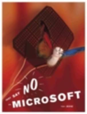 Book cover for Just Say No to Microsoft
