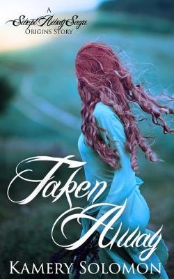 Cover of Taken Away