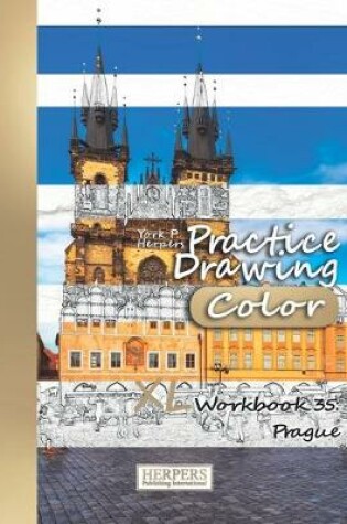 Cover of Practice Drawing [Color] - XL Workbook 35