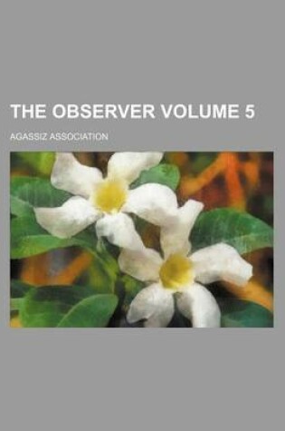 Cover of The Observer Volume 5