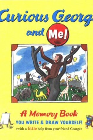 Cover of Curious George and Me!