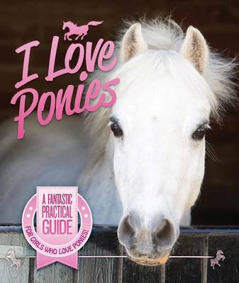 Book cover for I Love Ponies