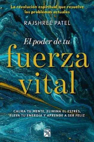 Cover of El Poder de Tu Fuerza Vital
