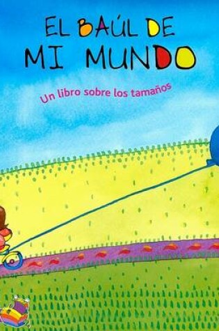 Cover of El Baul de Mi Mundo
