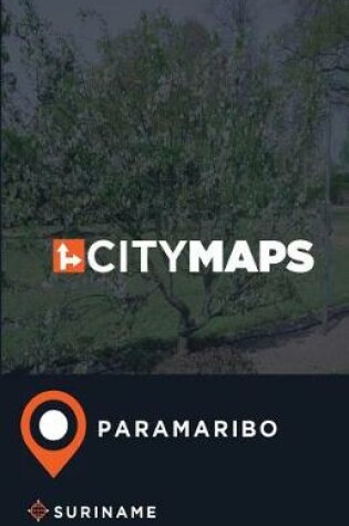 Cover of City Maps Paramaribo Suriname