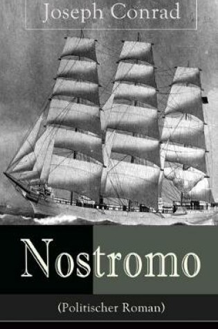 Cover of Nostromo (Politischer Roman)