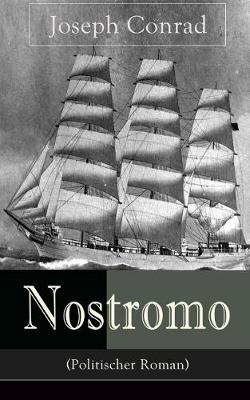 Book cover for Nostromo (Politischer Roman)