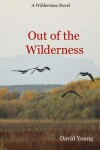 Book cover for Out of The Wilderness