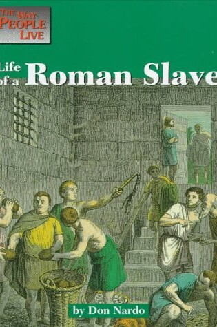 Cover of Life of a Roman Slave