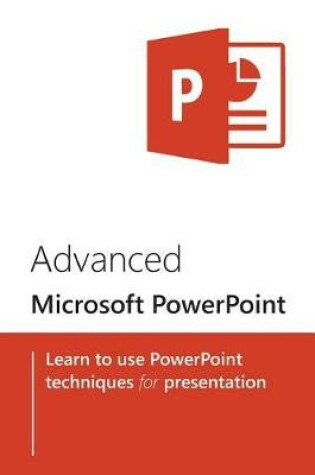 Cover of Advanced Microsoft PowerPoint
