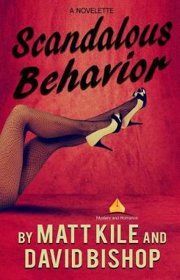 Book cover for Scandalous Behavior. A novelette