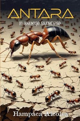 Book cover for Antara. El enemigo silencioso