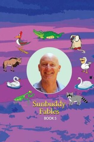 Cover of Sunbuddy Fables Book 5