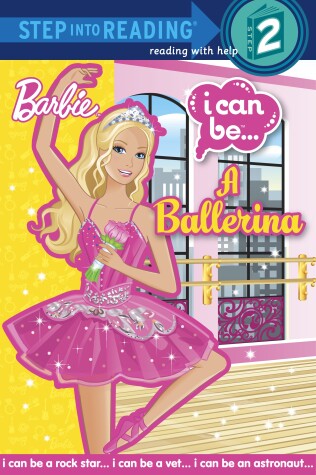 Cover of I Can Be A Ballerina (Barbie)