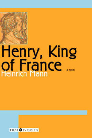 Cover of Henry, King of France