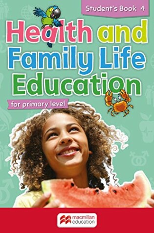 Cover of Health and Family Life Education Student's Book 4