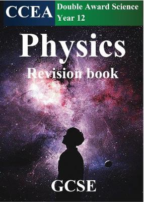 Cover of CCEA GCSE Double Award Science Year 12 Physics