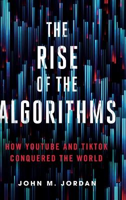 Book cover for The Rise of the Algorithms