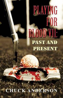 Book cover for Playing for Blood VII