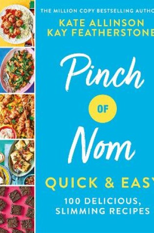 Cover of Pinch of Nom Quick & Easy