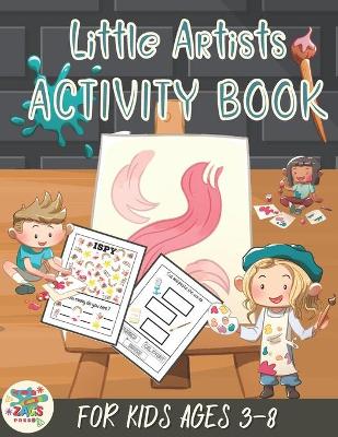 Book cover for little artists activity book for kids ages 3-8