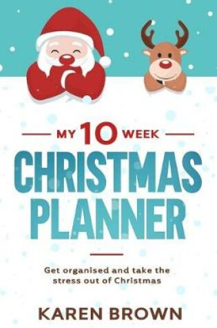 Cover of My 10 Week Christmas Planner